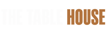 The Table House